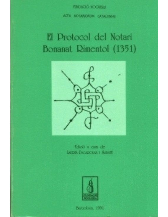 El protocol del notari Bonanat Rimentol de 1351