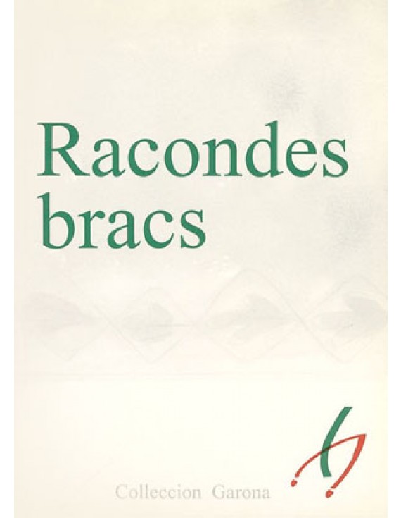 Racondes bracs