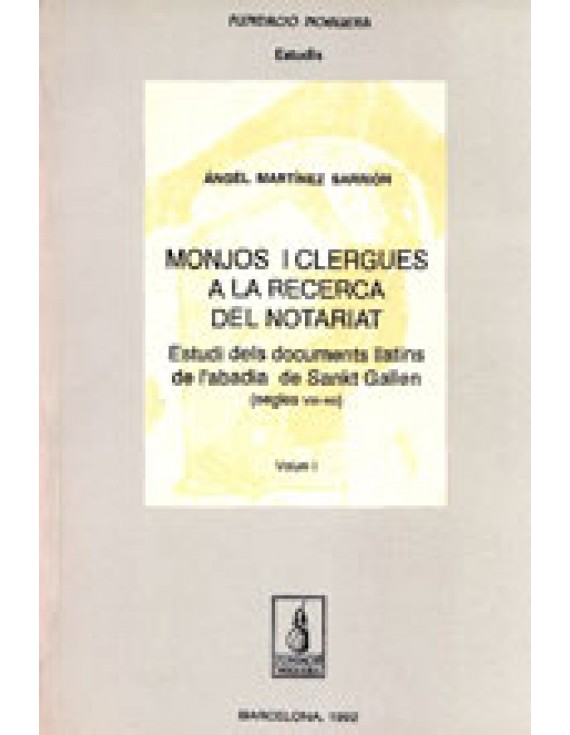 Monjos i clergues a la recerca del Notariat