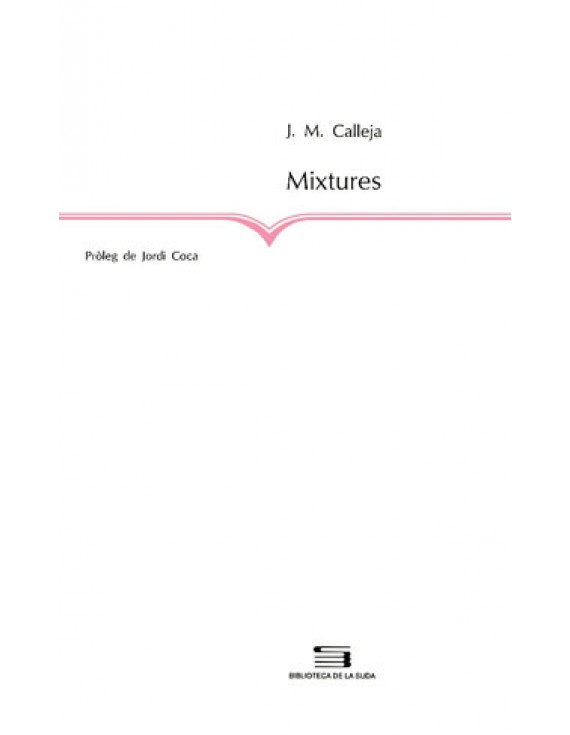 Mixtures