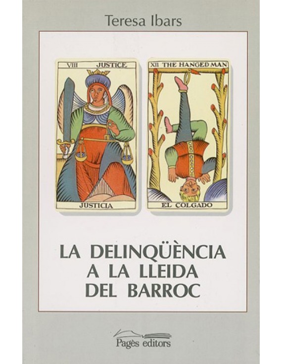 La delinqüència a la Lleida del Barroc