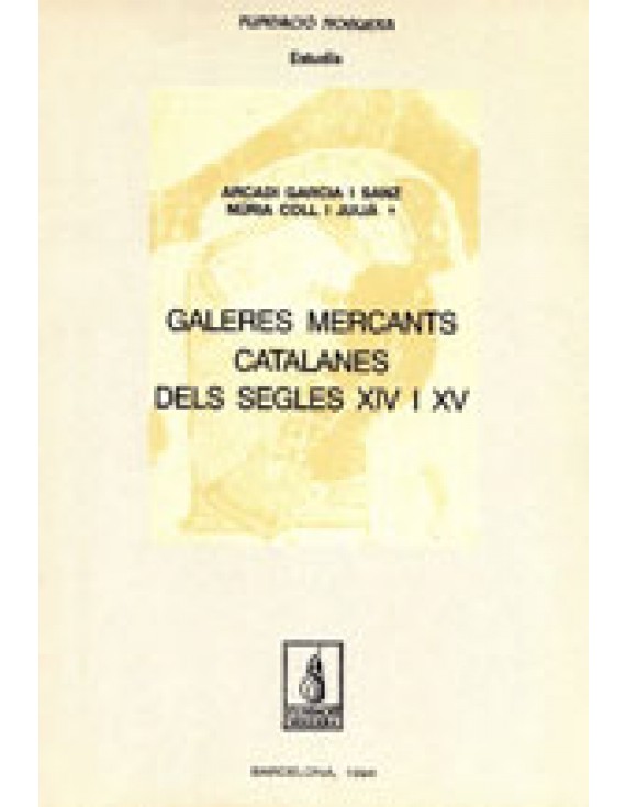 Galeres mercants catalanes dels s. XIV i XV
