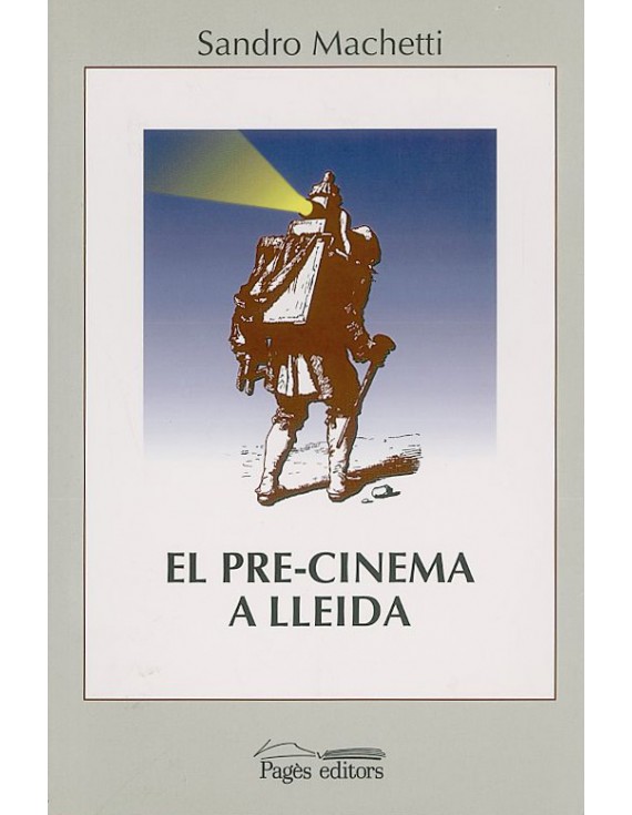 El pre-cinema a Lleida (1845-1896)