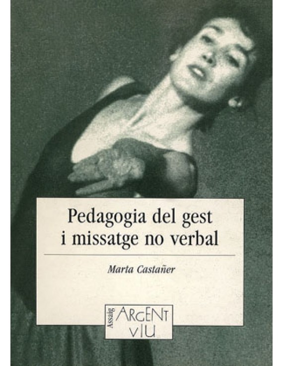 Pedagogia del gest i missatge no verbal