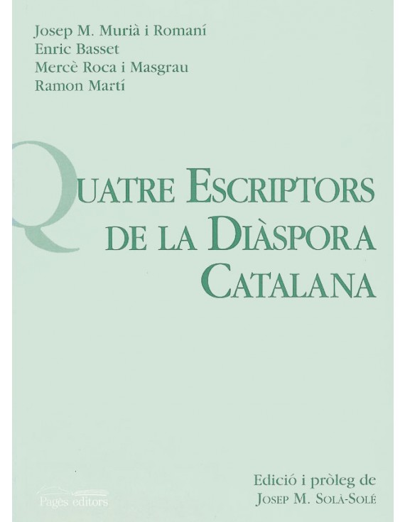 Quatre escriptors de la diàspora catalana