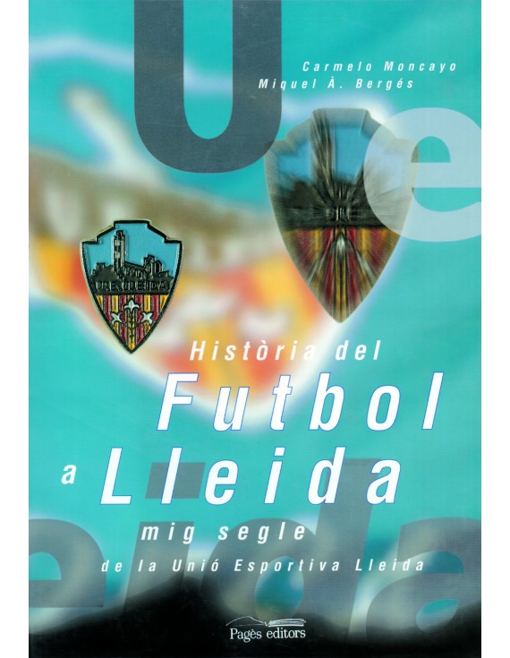 Història del futbol a Lleida