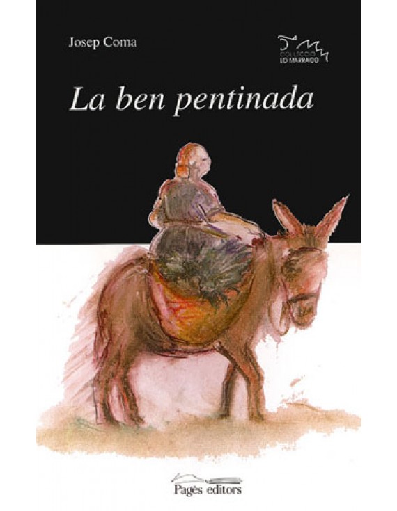 La ben pentinada
