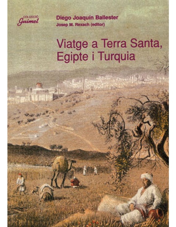 Viatge a Terra Santa, Egipte i Turquia