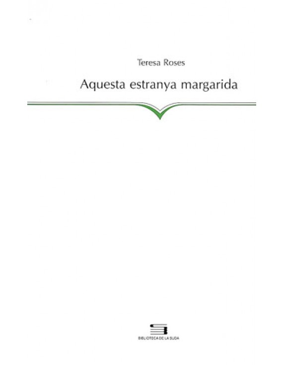 Aquesta estranya margarida