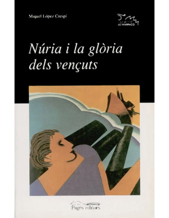 Núria i la glòria dels vençuts