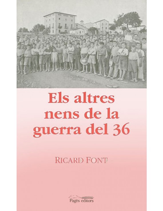 Els altres nens de la guerra del 36