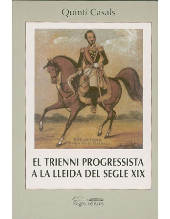 El trienni progressista a la Lleida del segle XIX