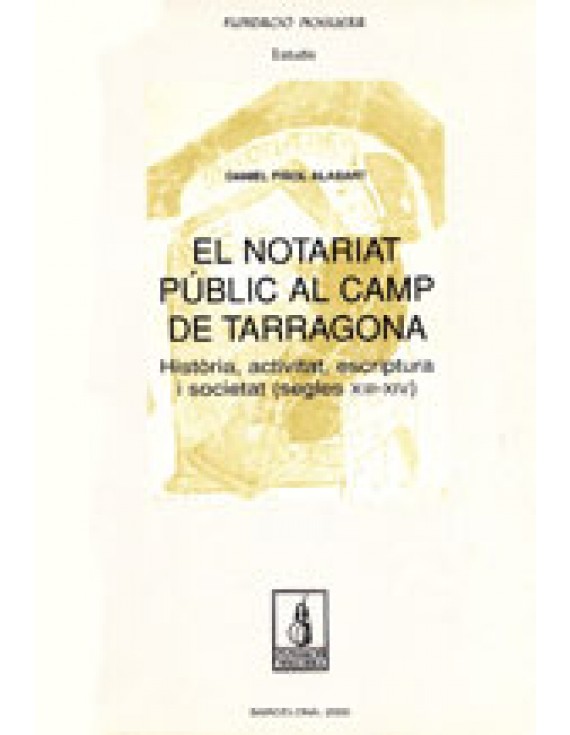 El notariat públic al Camp de Tarragona