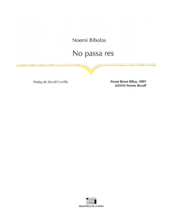 No passa res