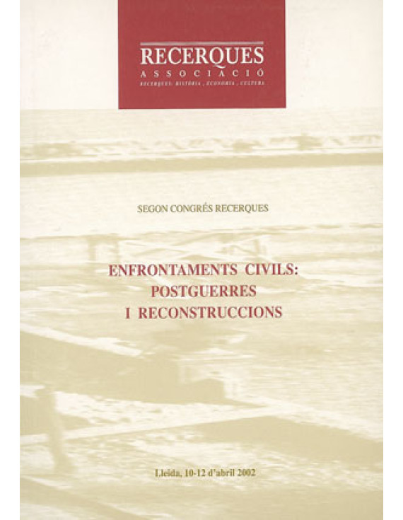 Enfrontaments civils I: postguerres i reconstruccions