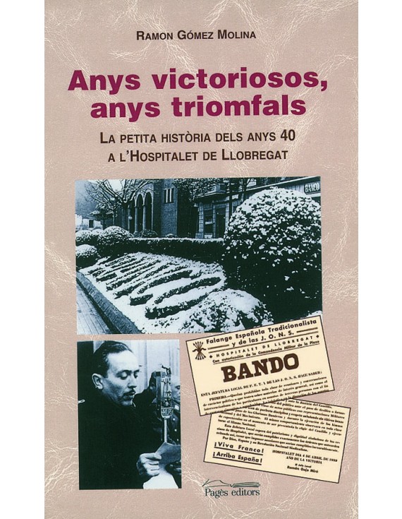 Anys victoriosos, anys triomfals
