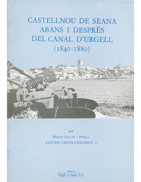 Castellnou de Seana abans i després del Canal d'Urgell (1840-1880)