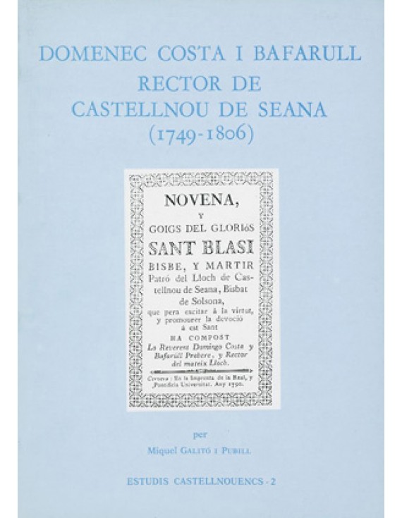 Domenec Costa i Bafarull, rector de Castellnou de Seana (1749-1806)