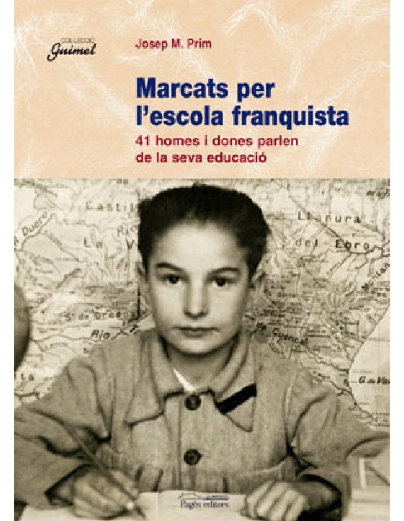 Marcats per l'escola franquista