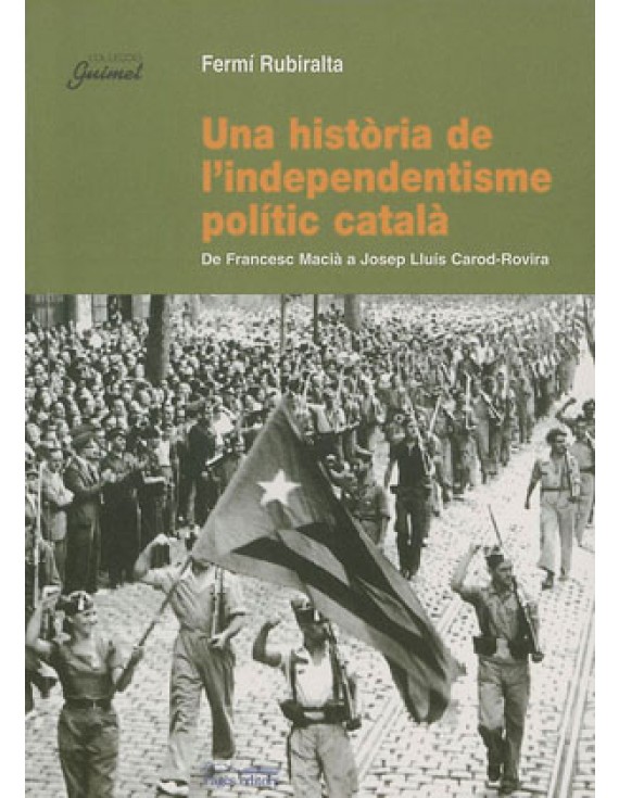 Una història de l'independentisme polític català