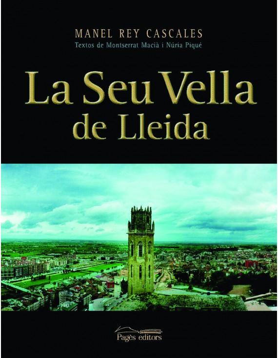 La Seu Vella de Lleida