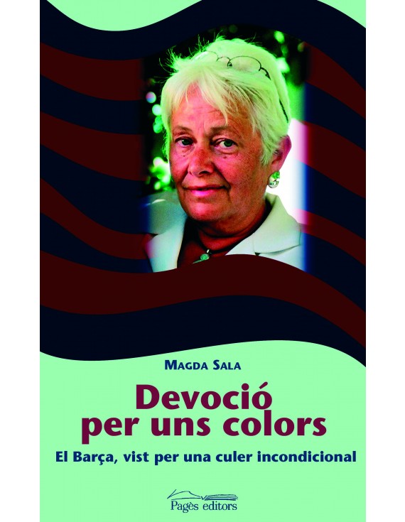 Devoció per uns colors