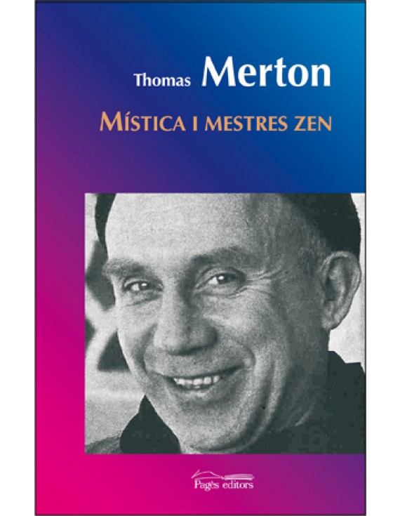 Místics i mestres zen