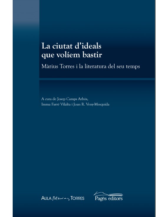 La ciutat d'ideals que volíem bastir