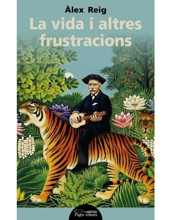 La vida i altres frustracions
