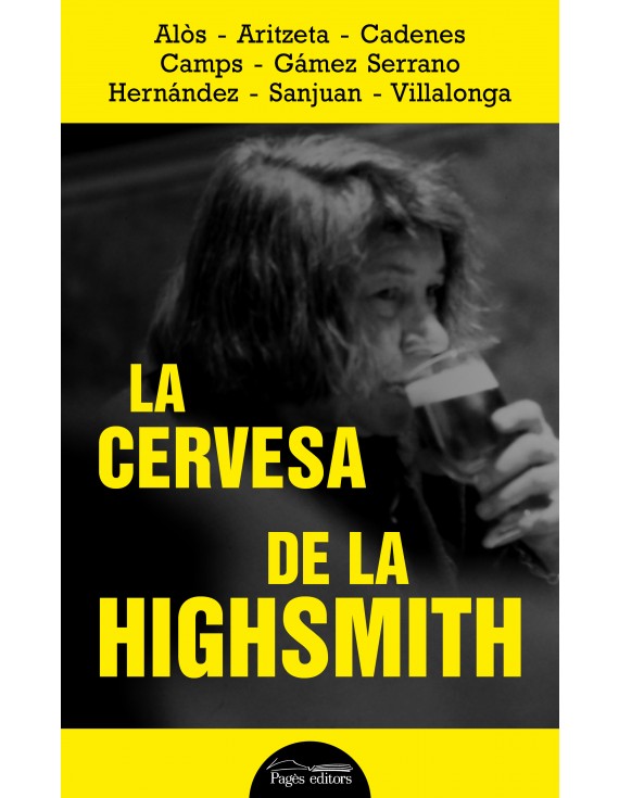 La cervesa de la Highsmith