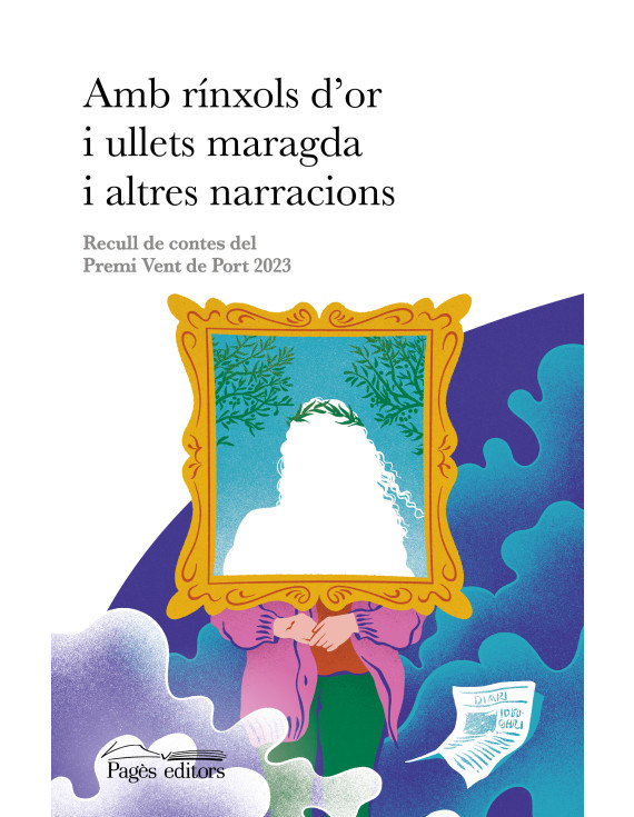 Amb rínxols d'or i ullets maragda i altres narracions