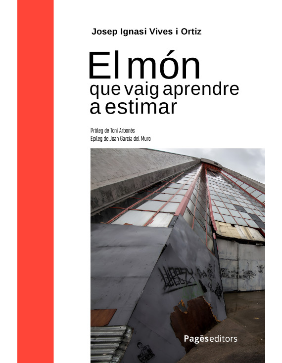 El món que vaig aprendre a estimar