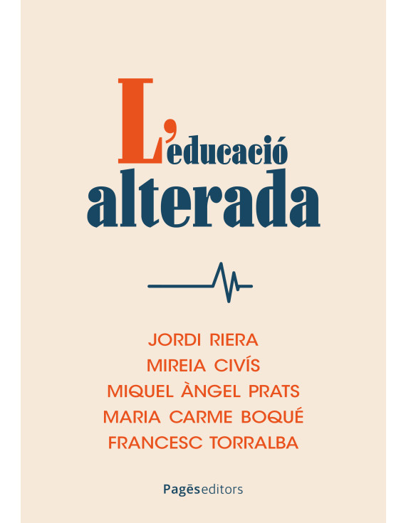 L'educació alterada