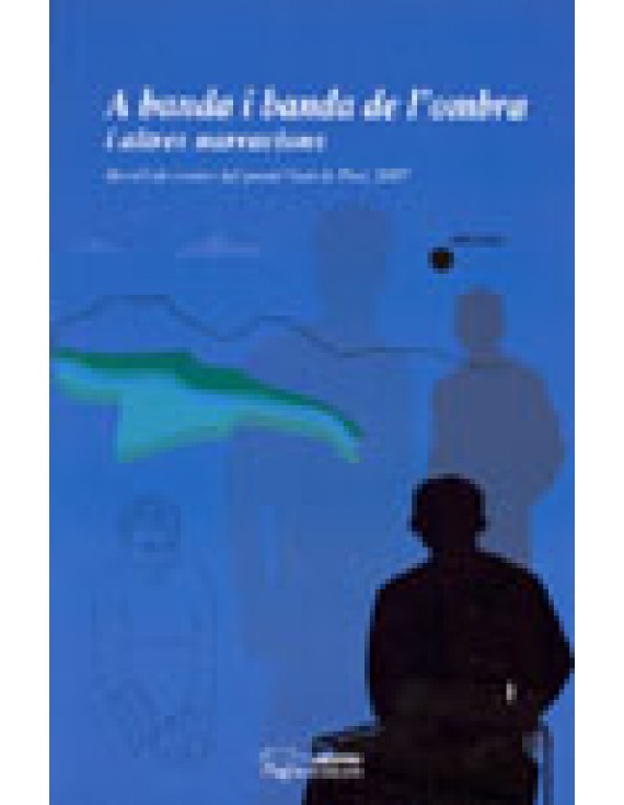 A banda i banda de l'ombra i altres narracions
