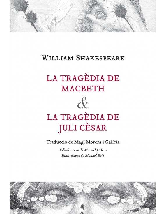 La tragèdia de Macbeth & La tragèdia de Juli Cèsar