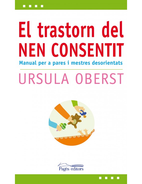 El trastorn del nen consentit