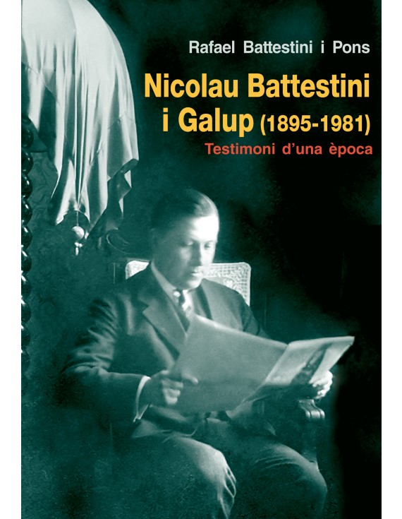 Nicolau Battestini i Galup (1895-1981)