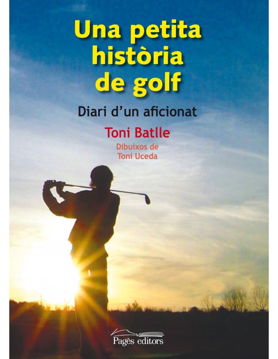 Una petita història de golf