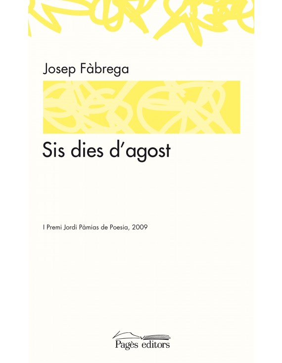 Sis dies d'agost