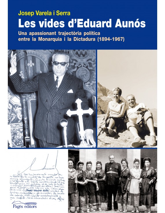 Les vides d'Eduard Aunós