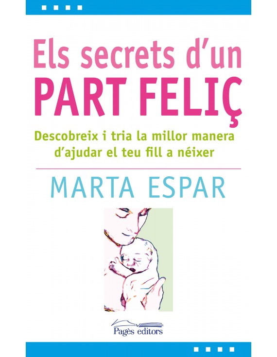 Els secrets d'un part feliç