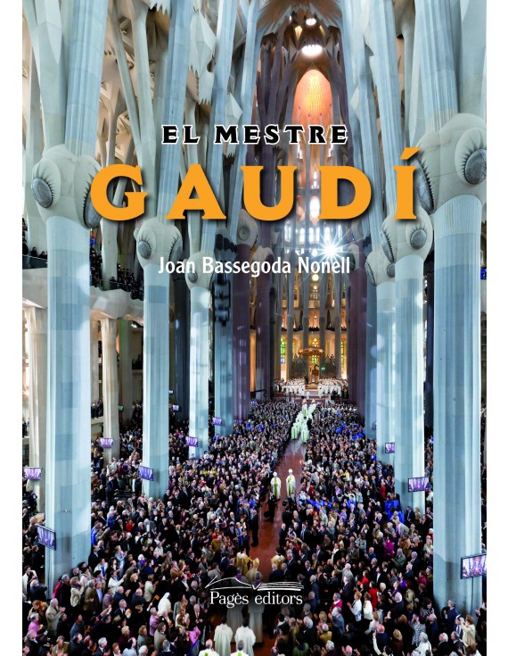 El mestre Gaudí