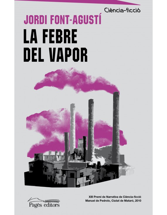 La febre del vapor