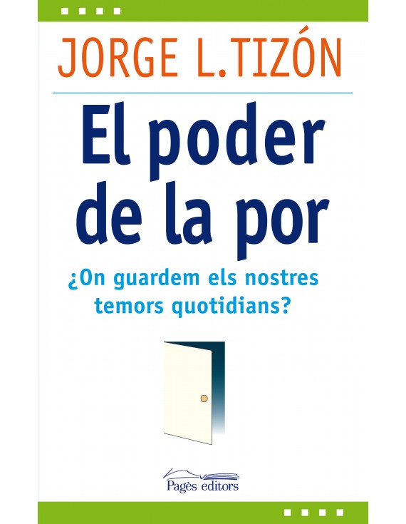 El poder de la por