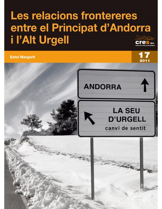 Les relacions frontereres entre el Principat d'Andorra i l'Alt Urgell