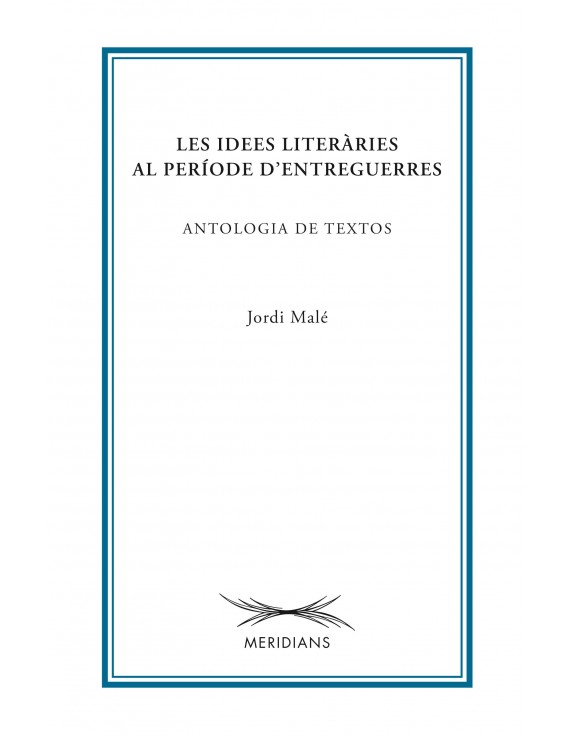 Les idees literàries al període d'entreguerres