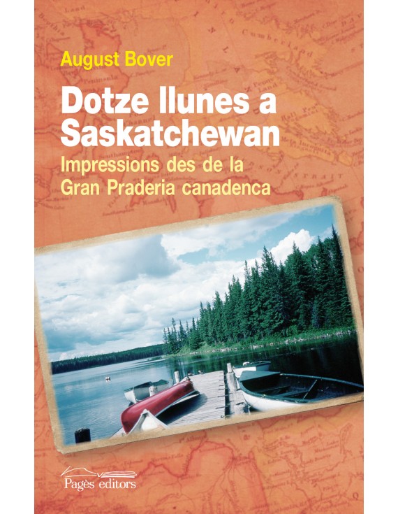 Dotze llunes a Saskatchewan