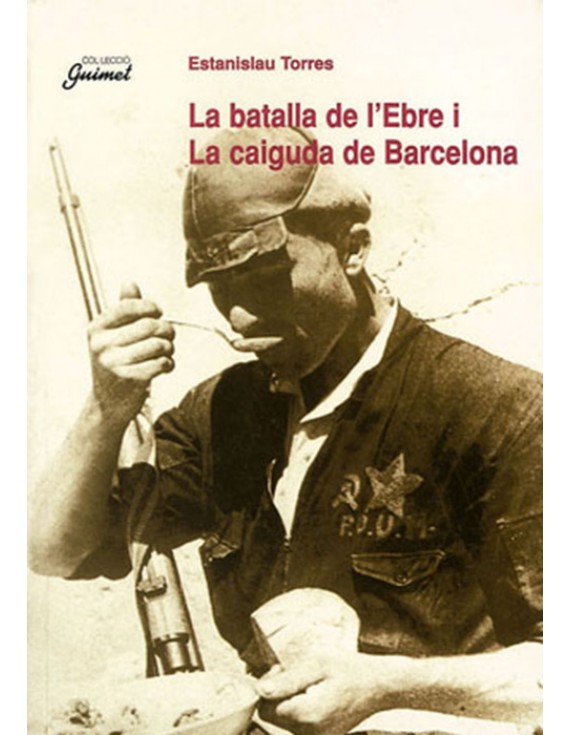 La batalla de l'Ebre i la caiguda de Barcelona (e-book epub)