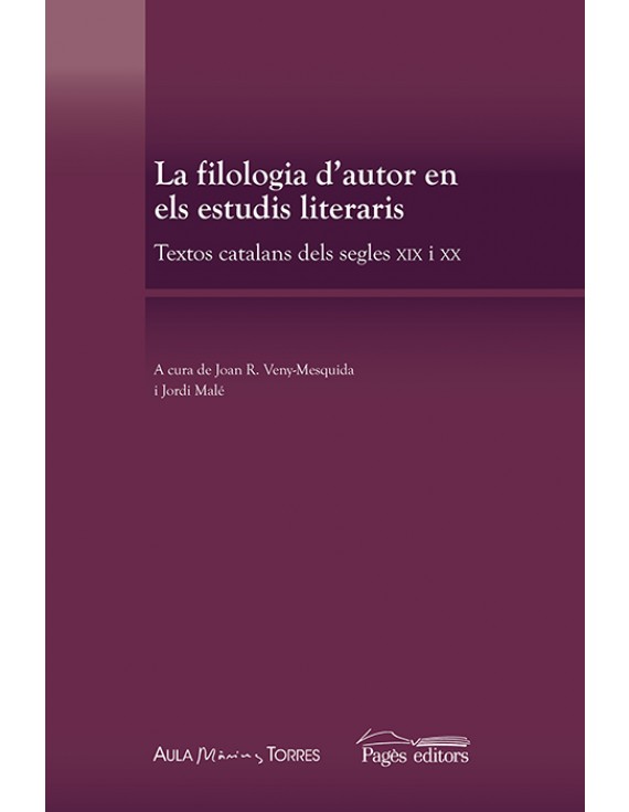 La filologia d'autor en els estudis literaris