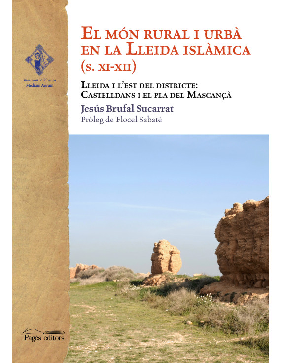 El món rural i urbà en la Lleida islàmica S. XI-XII
